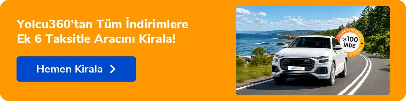 6 taksitli araç kiralama kampanyası