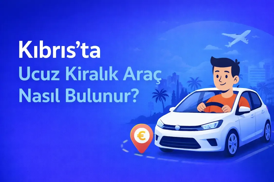 kıbrıs ucuz kiralık araç