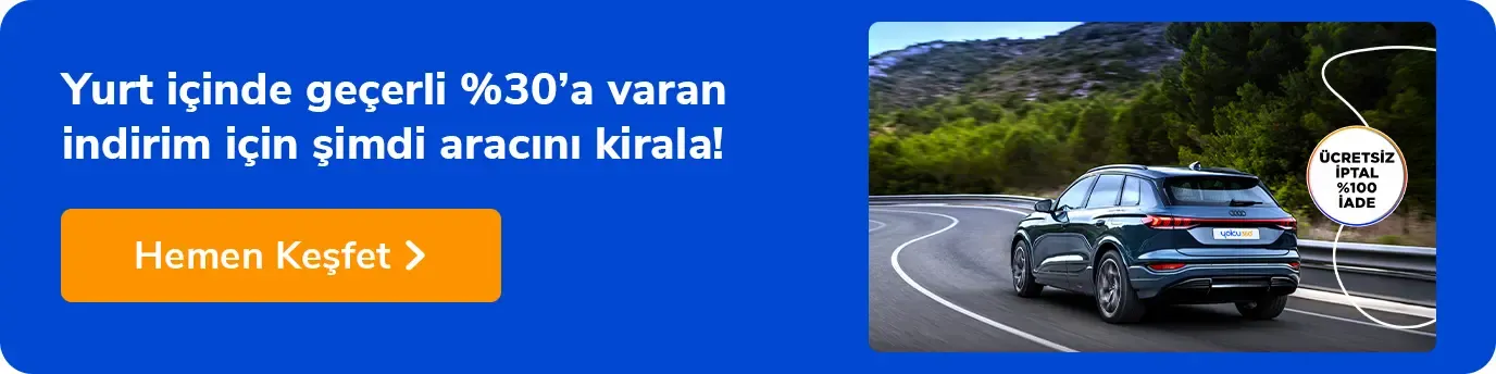 yüzde 30 indirimli araç kiralama kampanyası